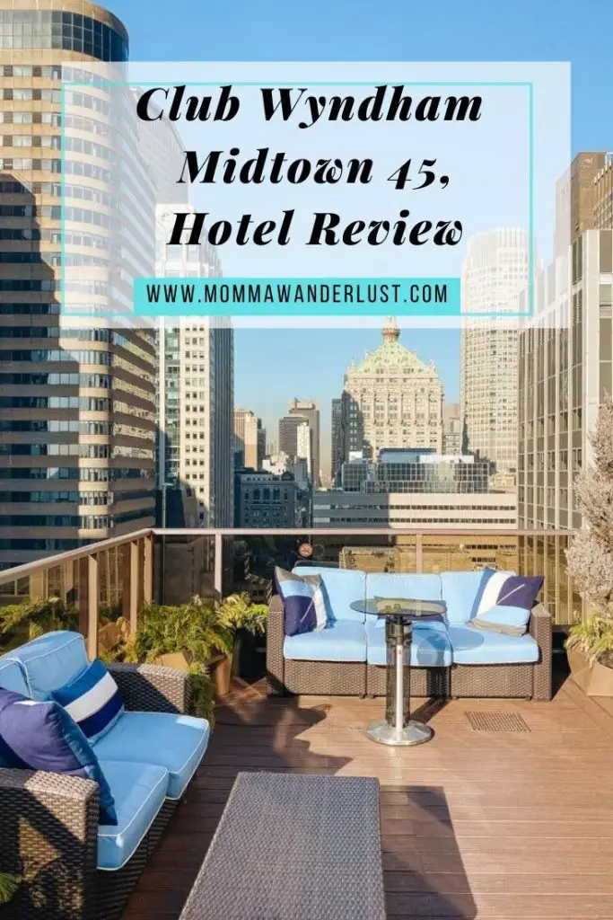 Club Wyndham Midtown 45 Review featured by top US family travel blogger, Momma Wanderlust