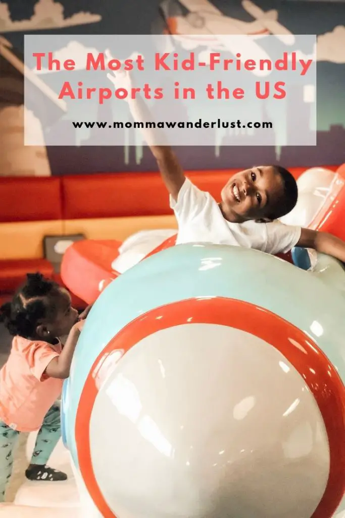 The Best Kid Friendly Airports in the US featured by top family travel blogger, Momma Wanderlust