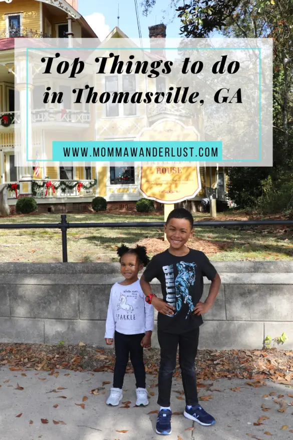Things to do in Thomasville, Momma Wanderlust Family Travel
