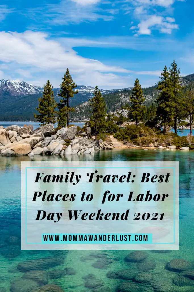 Best Places to Go for Labor Day Weekend 2021 featured by top US family travel blogger, Momma Wanderlust