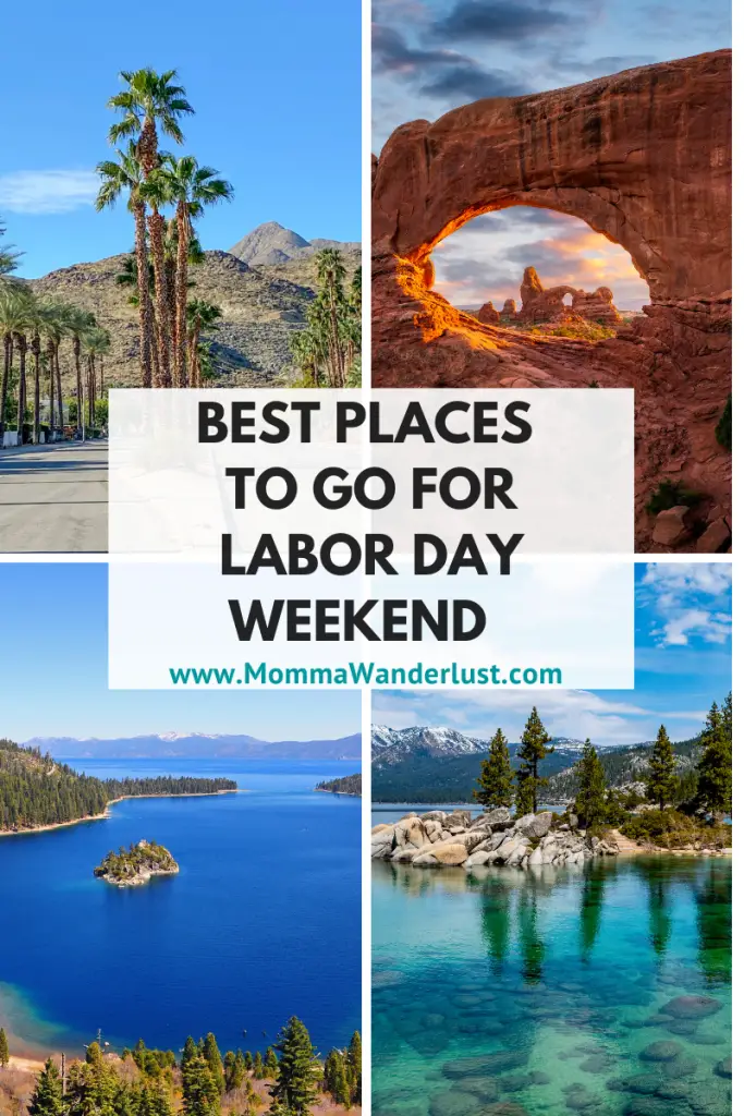 best place to visit during labor day weekend