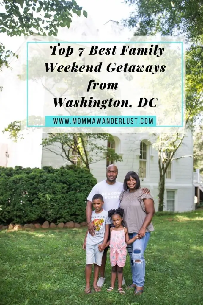 Top 7 Best Family Weekend Getaways from Washington DC featured by top US family travel blogger, Momma Wanderlust