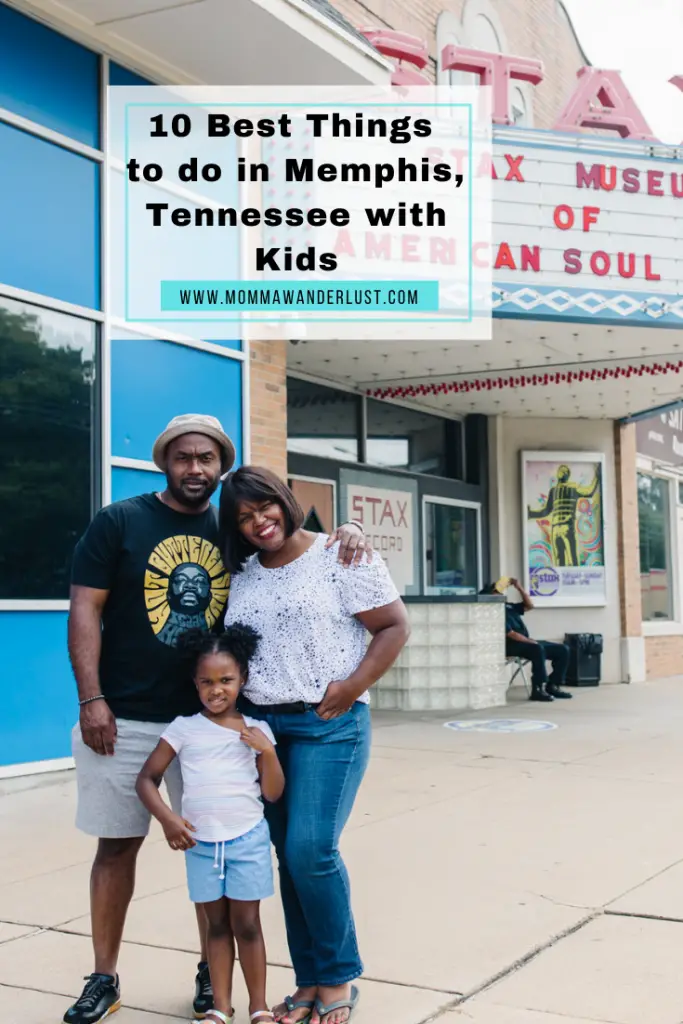 10 Best Things to do in Memphis, Tennessee featured by top US BIPOC family travel blogger, Momma Wanderlust