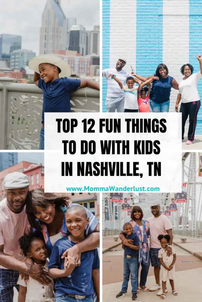 Top 12 Fun Things to do with Kids in Nashville, TN