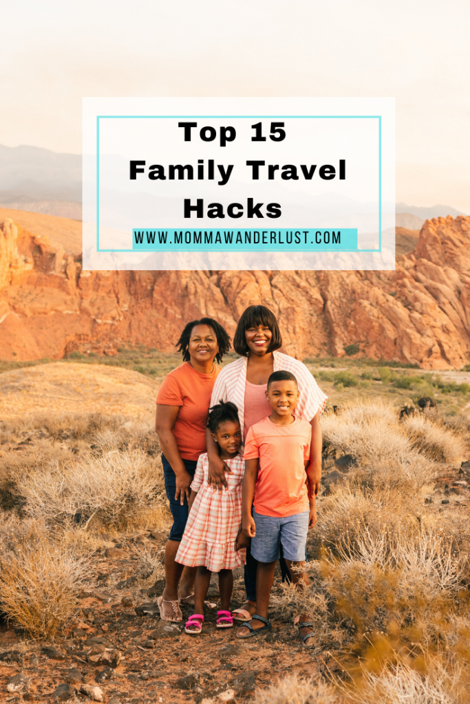 15 Family Travel Hacks featured by top us family travel blogger, Momma Wanderlust