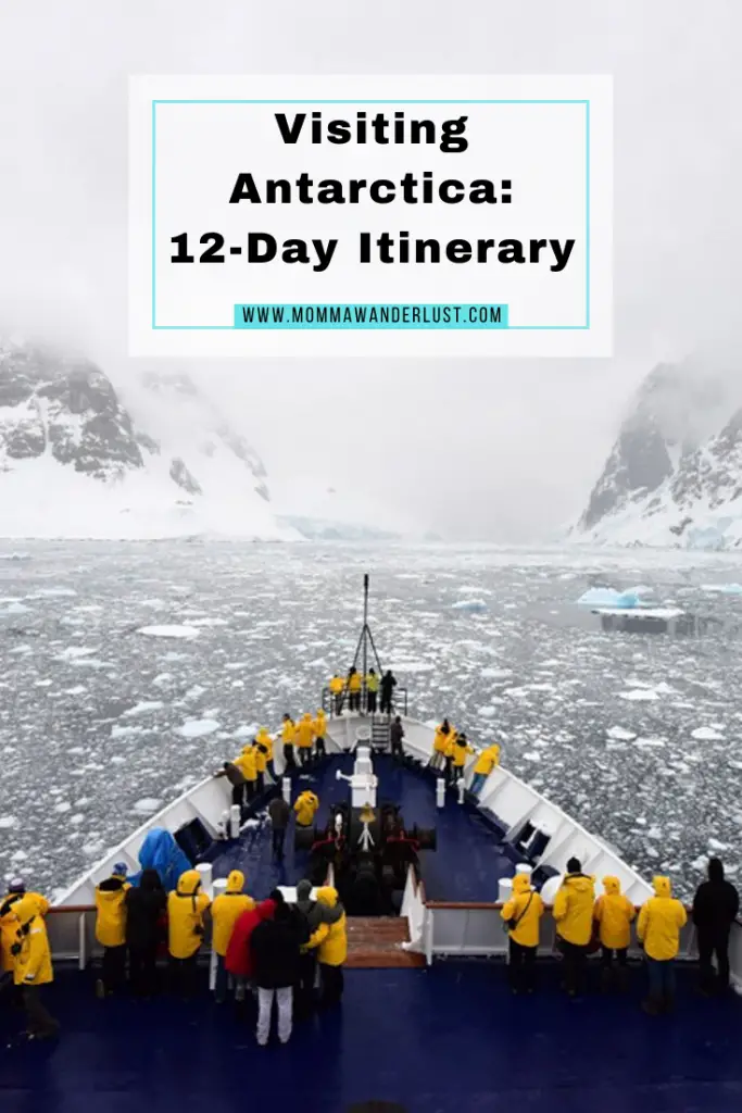 Visiting Antarctica 12-day Itinerary