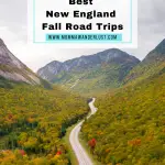 Top 10 Best Fall Foliage Road Trips in the US - Momma Wanderlust