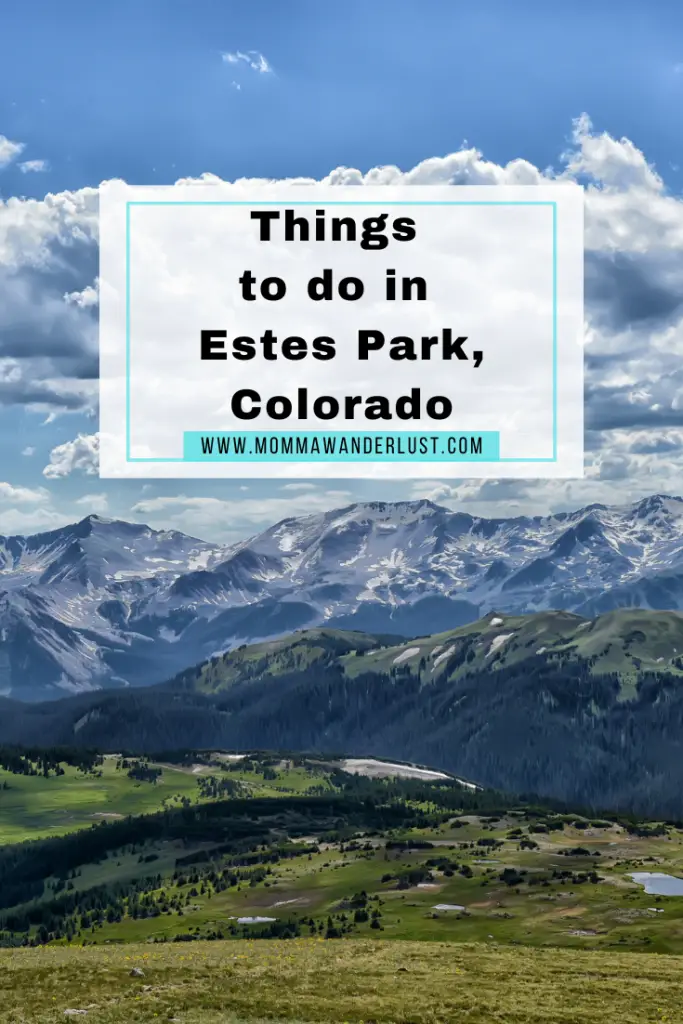 things to do in Estes Park Colorado