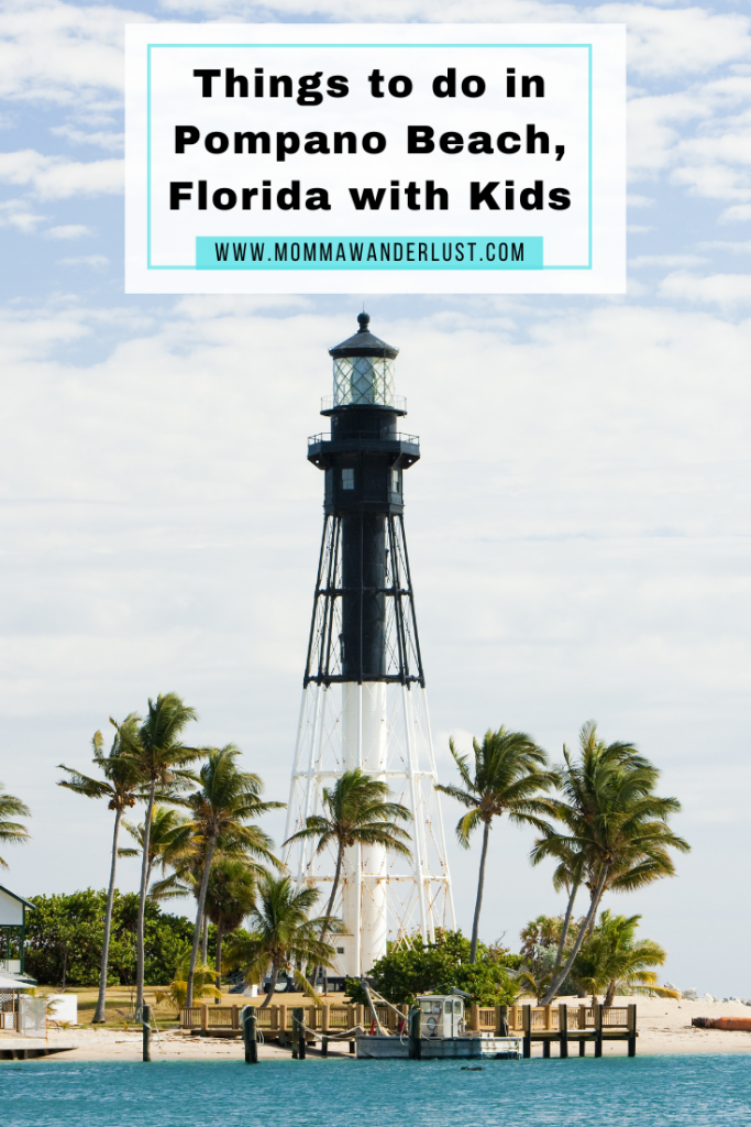 Things to do in Pompano Beach Florida with Kids by BIPOC Family Travel Blogger Momma Wanderlust