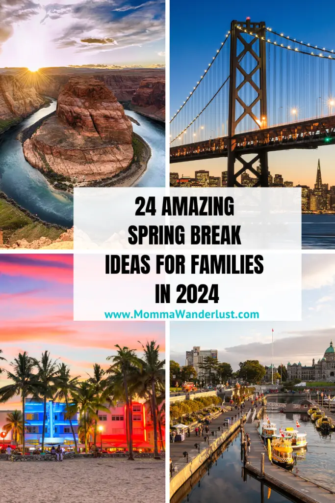 Family Travel 24 Amazing Spring Break Ideas for Families in 2024